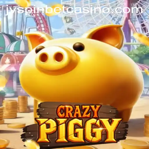 CrazyPiggy: The Thrilling World of JVSPIN BET's Latest Game