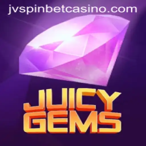Explore the Exciting World of JuicyGems at JVSPIN BET