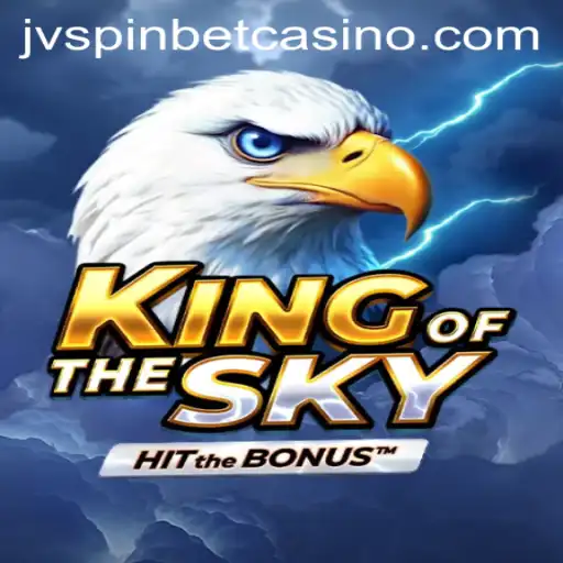 Discover the Thrills of 'KingOfTheSky' with JVSPIN BET